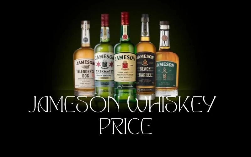 Jameson Whiskey Price in Assam