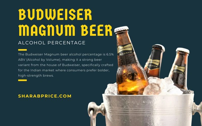 Budweiser Magnum Beer Alcohol Percentage